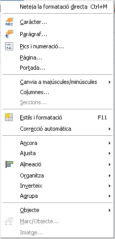 Funcionalitats del menú Format Funcionalitats del menú Format