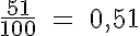 0,51